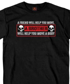 Hot Leathers GSB298 Menâs âA Brother Will Help You Move A Bodyâ Black Short Sleeve T-Shirt Riding Gear