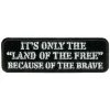 Hot Leathers PPL2660 Land Of The Free 4" X 1" Patch