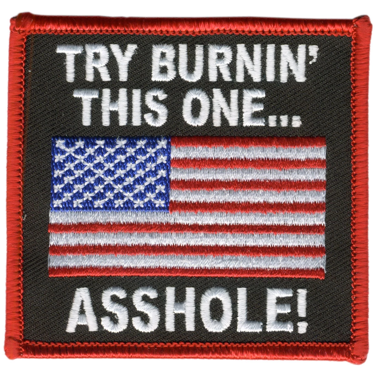 Hot Leathers PPL9057 Try Burning This One 3" X 3" Patch Patches