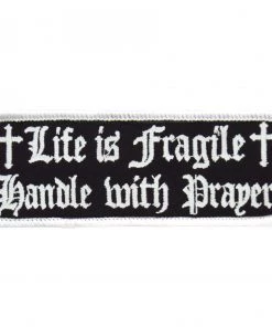 Hot Leathers PPL9222 Life Is Fragile 4" X 2" Patch Patches