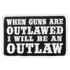 Patches Hot Leathers PPL9225 When Guns Are Outlawed 4" X 3" Patch