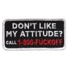 Patches Hot Leathers PPL9398 Don't Like My Attitude Embroidered 4" X 2" Patch