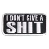 Hot Leathers PPL9403 I Dont Give Embroidered 4" X 2" Patch Patches
