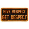Hot Leathers PPL9421 Give Respect Get Respect 4" X 2" Patch Patches