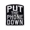 Hot Leathers PPL9497 Put The Phone Down 3"x4" Patch Patches