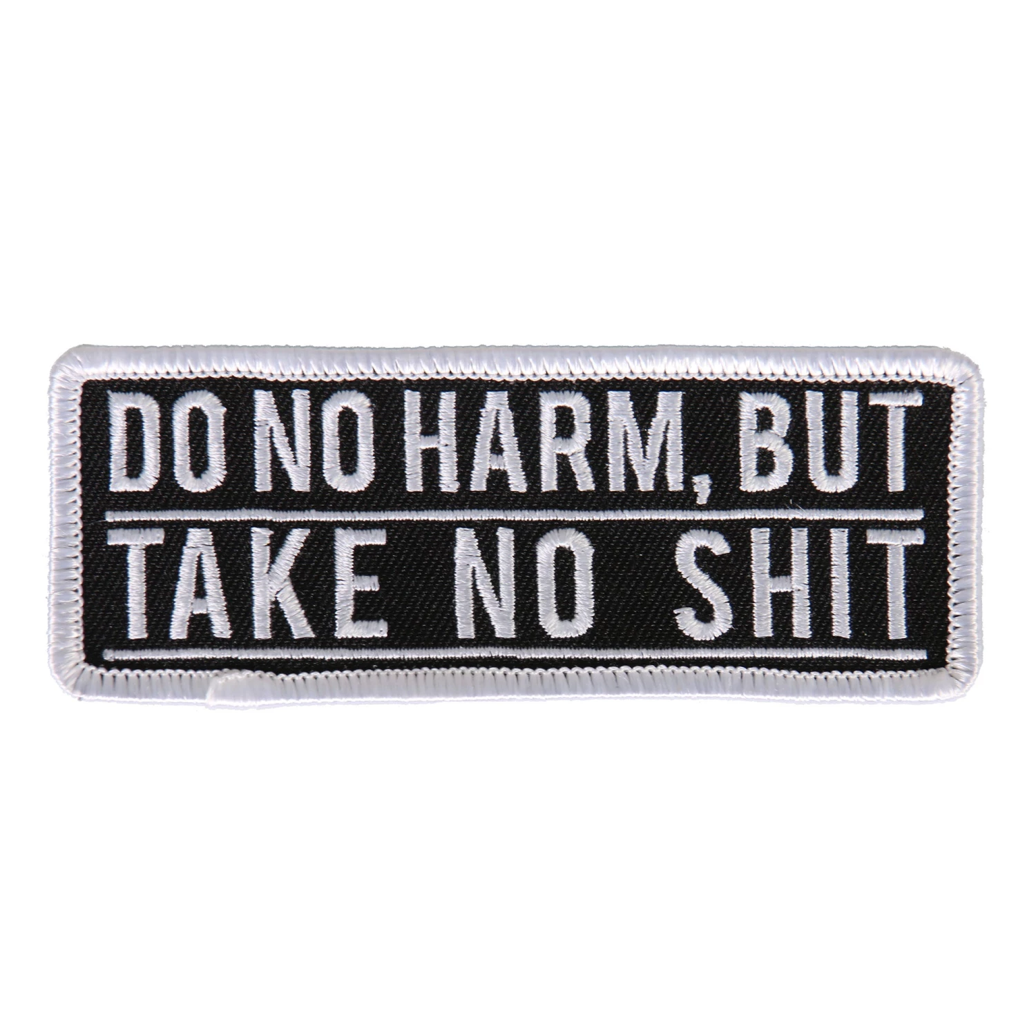 Hot Leathers PPL9569 Do No Harm But Take No 4"x2" Patch Patches