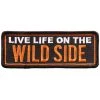 Hot Leathers PPL9699 Live Life On The Wild 4"x2" Patch