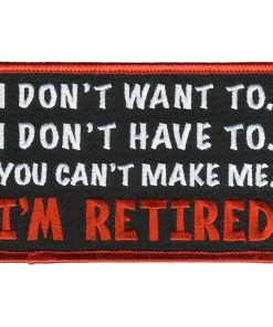 Hot Leathers PPL9784 I'm Retired 4"x 3" Patch