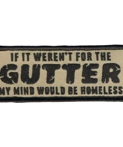 Hot Leathers PPL9787 My Mind Would Be Homeless 4"x 2" Patch