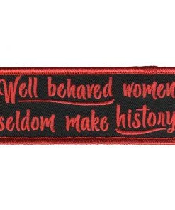 Hot Leathers PPL9794 Well Behaved Women's 4"x 2" Patch