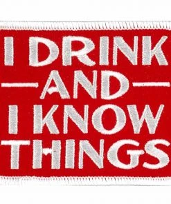 Hot Leathers PPW1013 3 Inch Drink And Know Things Patch Patches